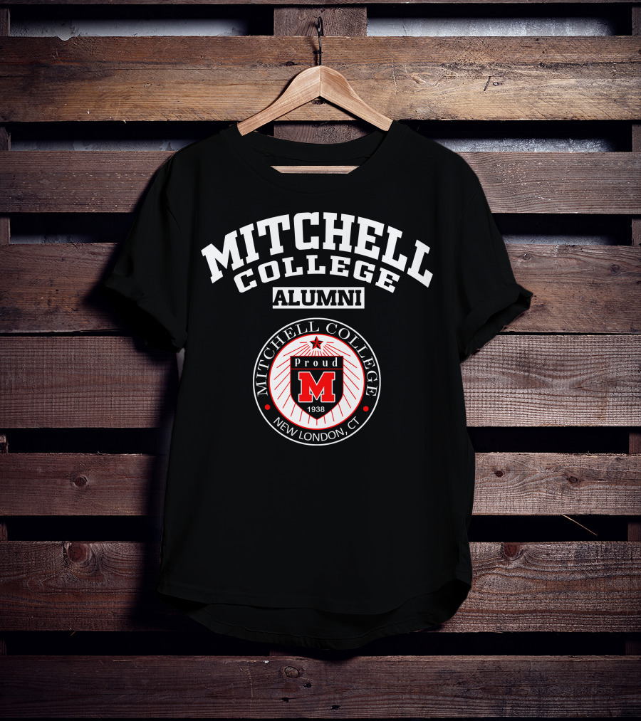 Mitchell College Alumni Proud M 1938 New London CT T-Shirt