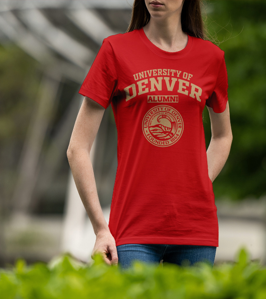 University Of Denver Alumni Pro Scientia Et Religione Founded 1864 T-Shirt