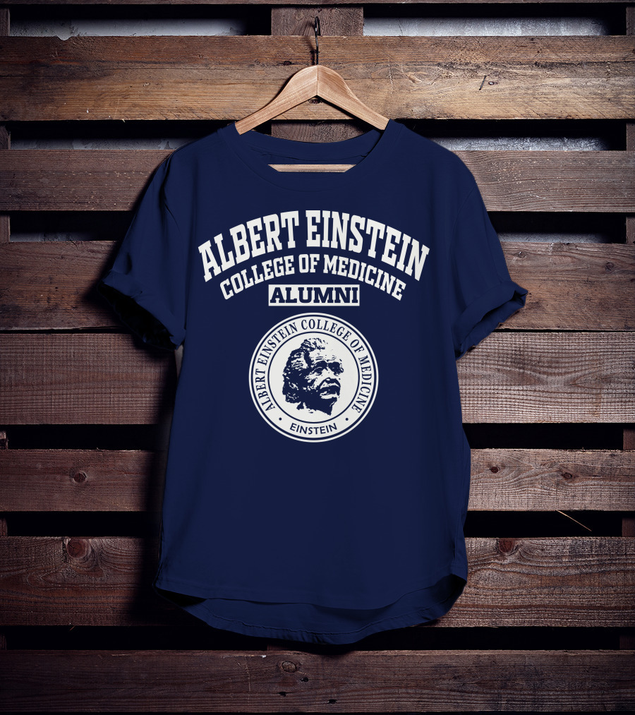 Albert Einstein College Of Medicine Alumni Einstein T-Shirt