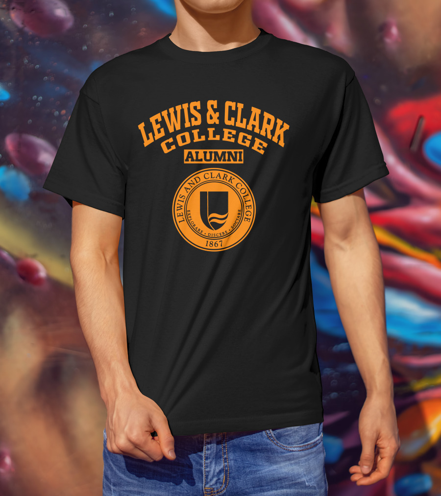 LEWIS And CLARK COLLEGE ALUMNI 1867 EXPLOARE DISCERE SOCIARE T-Shirt