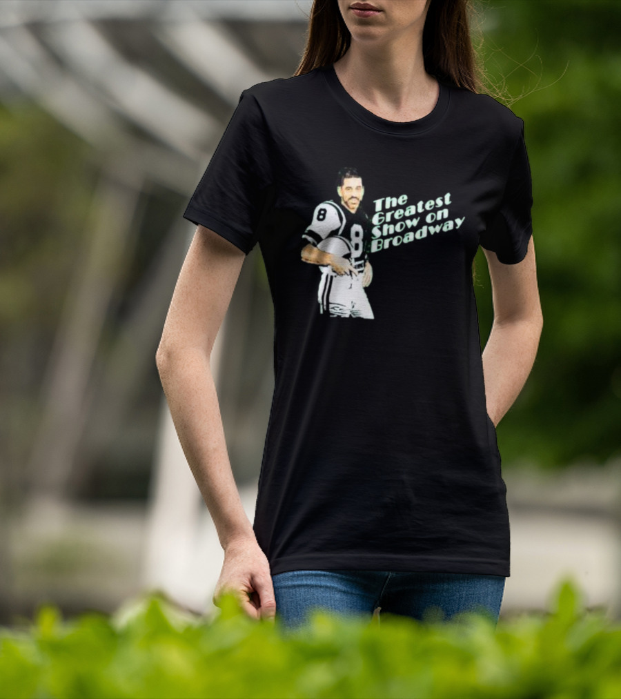 The Greatest Show On Broadway Football Icon With Number 8 Jersey T-Shirt