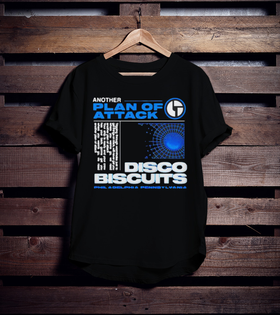 Another Plan Of Attack Disco Biscuits Philadelphia Pennsylvania T-Shirt