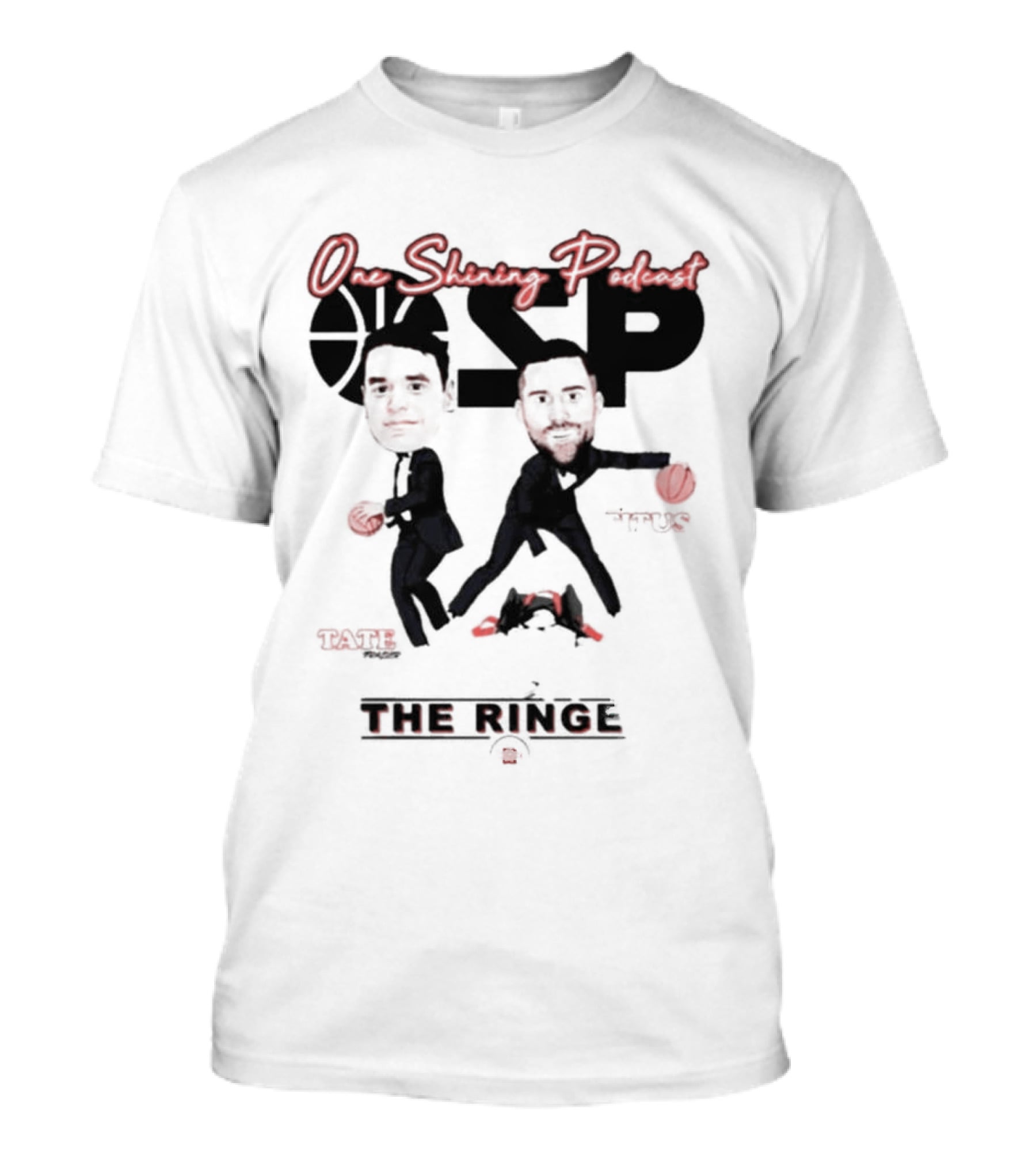 One Shining Podcast OSP Caricature The Ringer T-Shirt