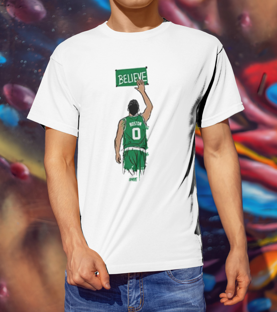 Believe Jayson Tatum Boston Celtics T-Shirt