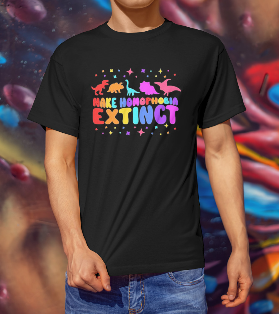 Make Homophobia Extinct Rainbow Dinosaurs Gay Pride T-Shirt