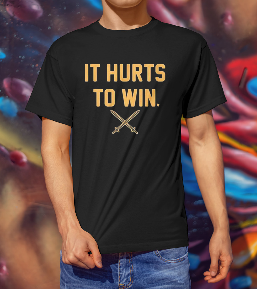 Vegas Golden Knights It Hurts To Win Swords Crossing Victory T-Shirt