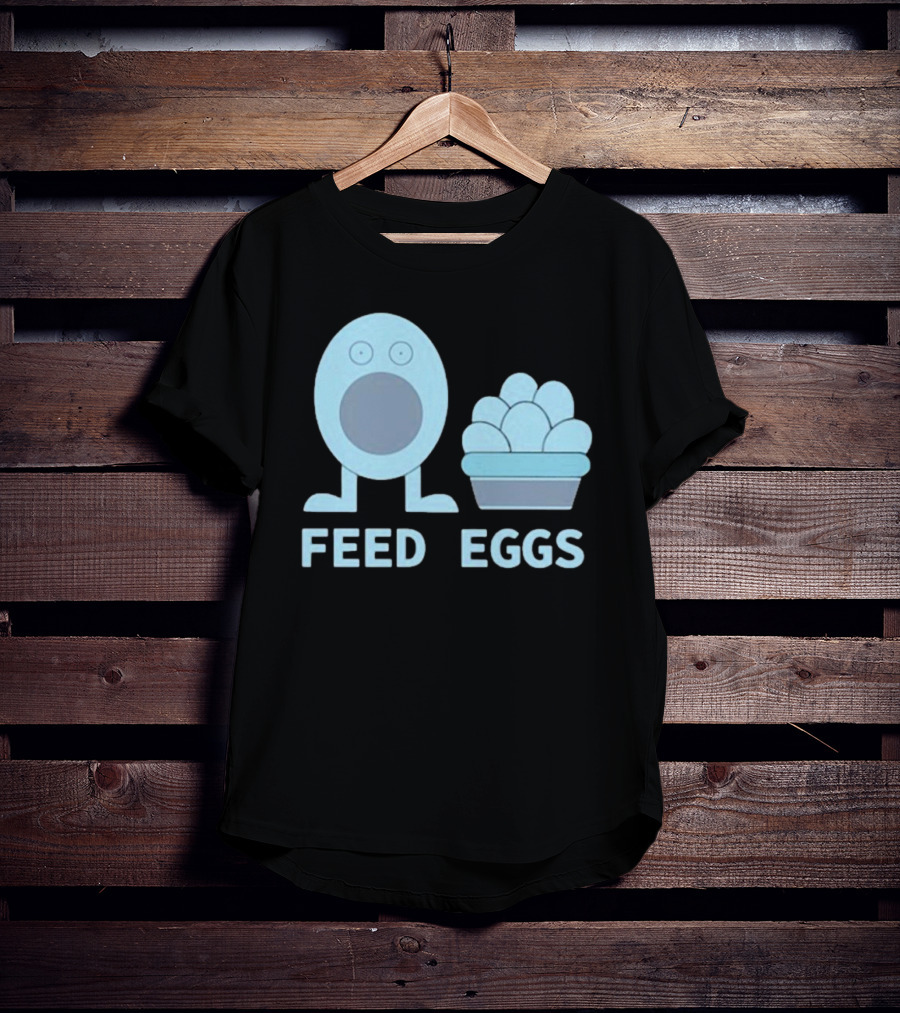 I Think You Should Leave Feed Eggs Blue Cartoon Character Bowl T-Shirt