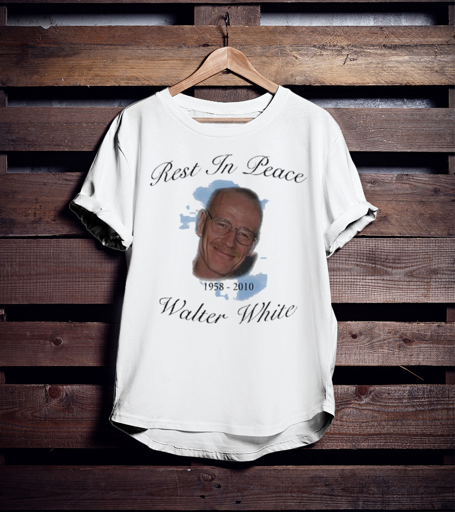 Rest In Peace Walter White 1958-2010 T-Shirt