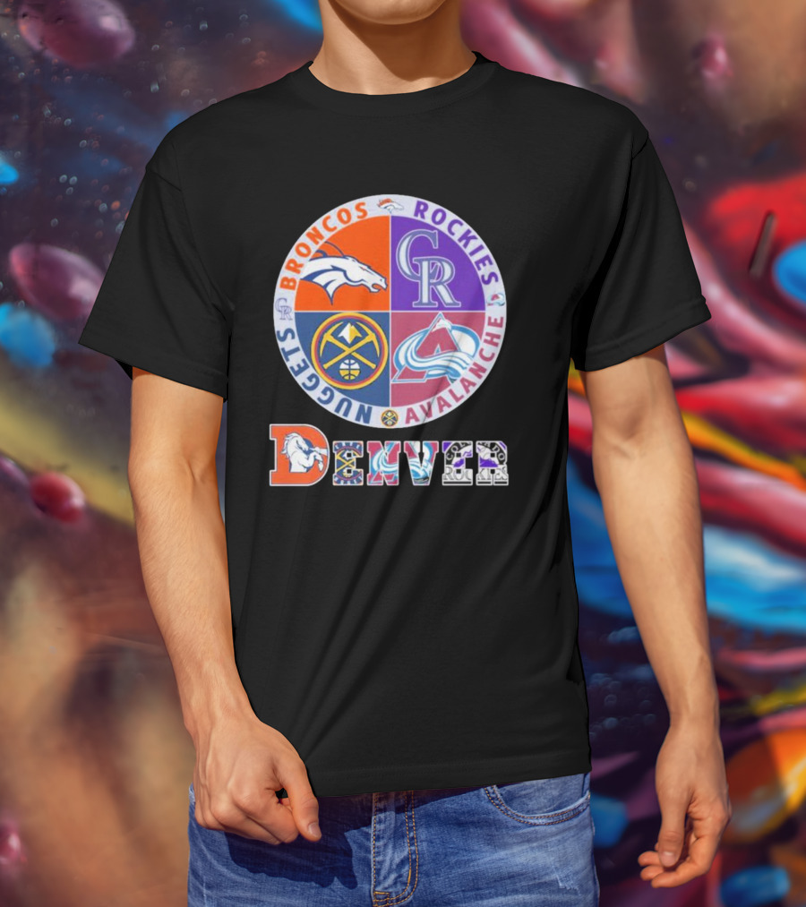 Denver Broncos Rockies Nuggets Avalanche T-Shirt