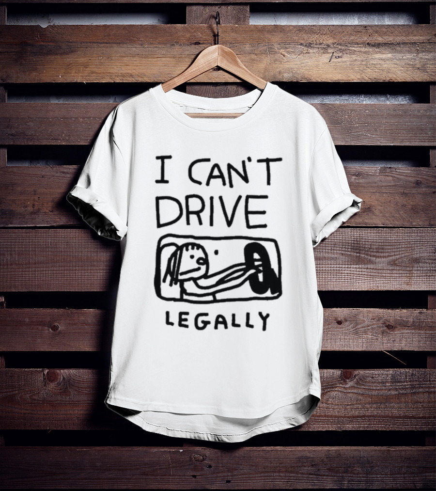 Zoe Bread I Can’t Drive Legally Cartoon Drawing Steering Wheel T-Shirt
