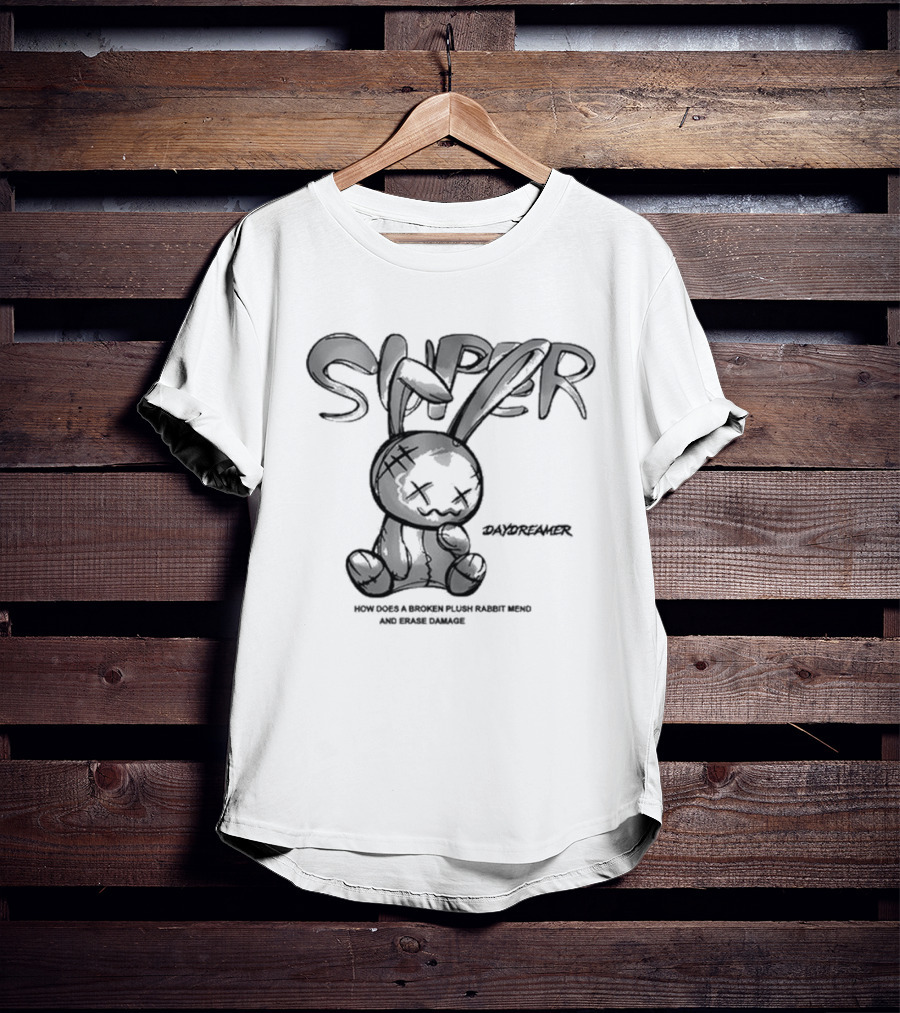 Super Daydreamer Broken Plush Rabbit Mend And Erase Damage T-Shirt