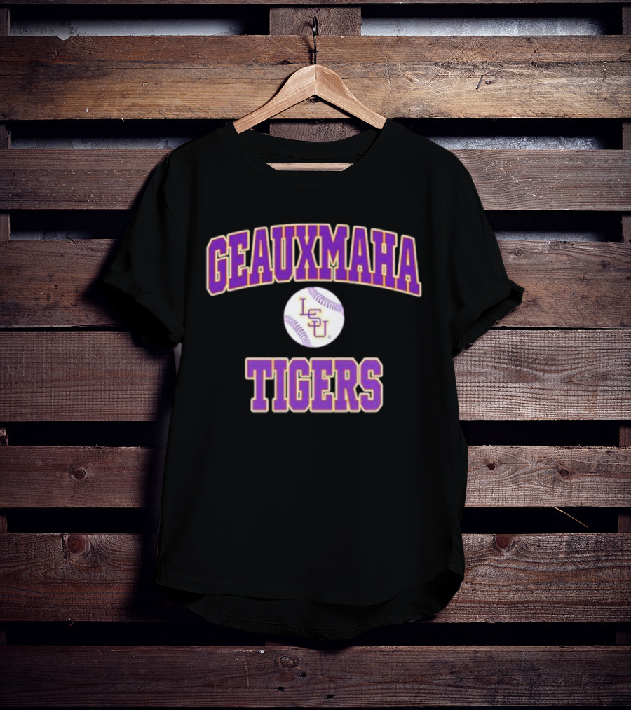 Geauxmaha Tigers LSU Baseball Team Spirit Fan Gear T-Shirt