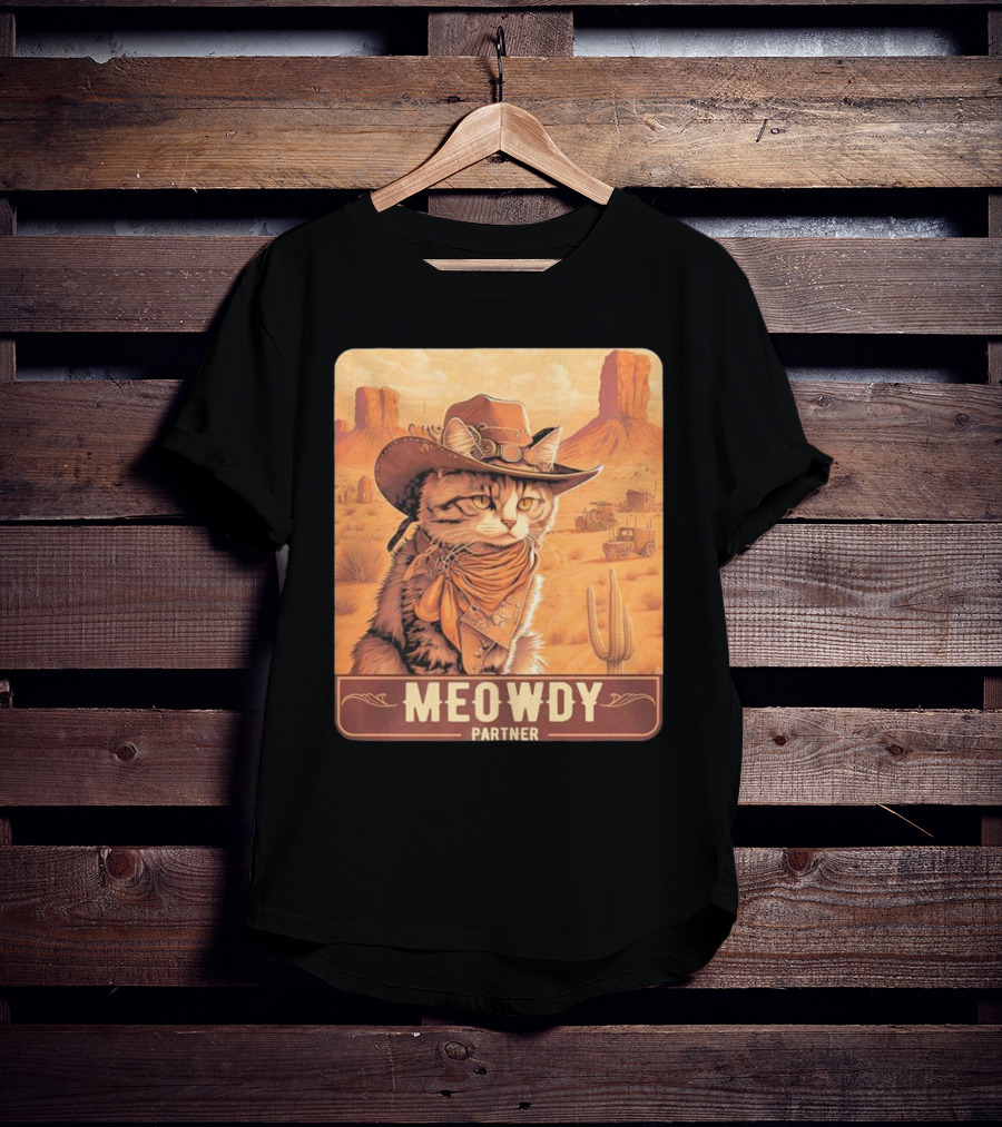 Meowdy Partner Cowboy Cat In Desert Scene With Cactus And Wagon T-Shirt