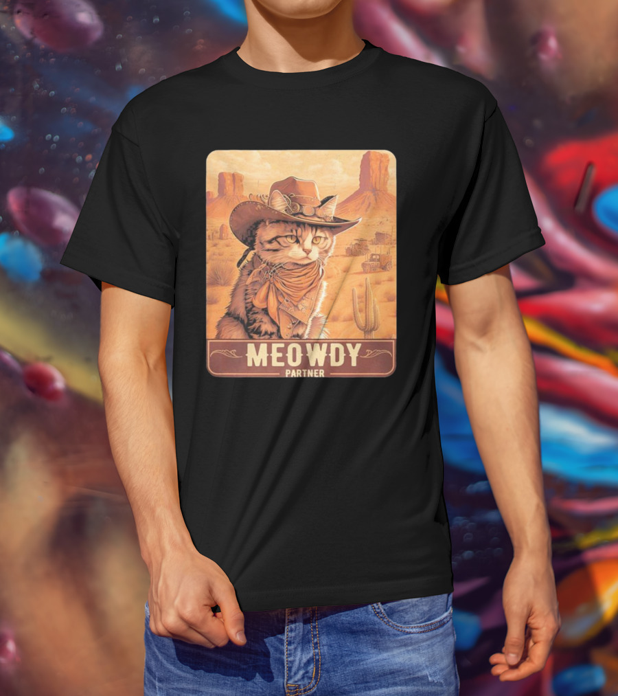 Meowdy Partner Cowboy Cat In Desert Scene With Cactus And Wagon T-Shirt