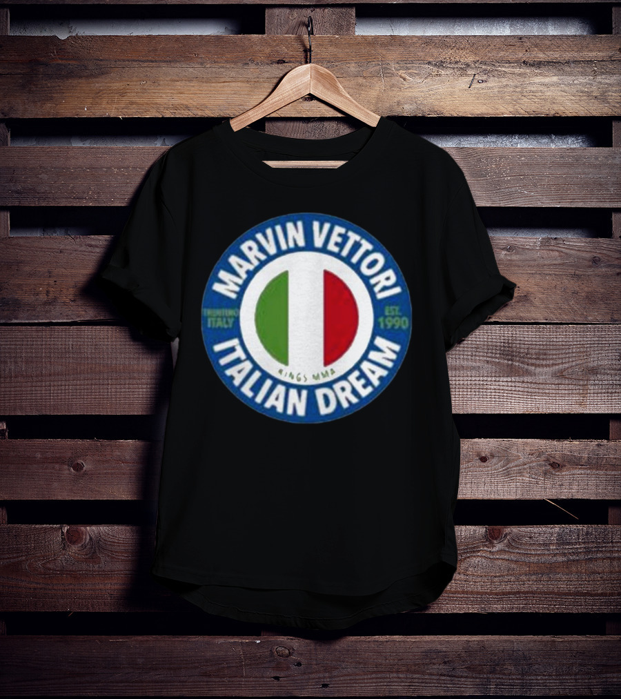 Marvin Vettori Italian Dream Treviso Italy Est. 1990 Rings MMA T-Shirt