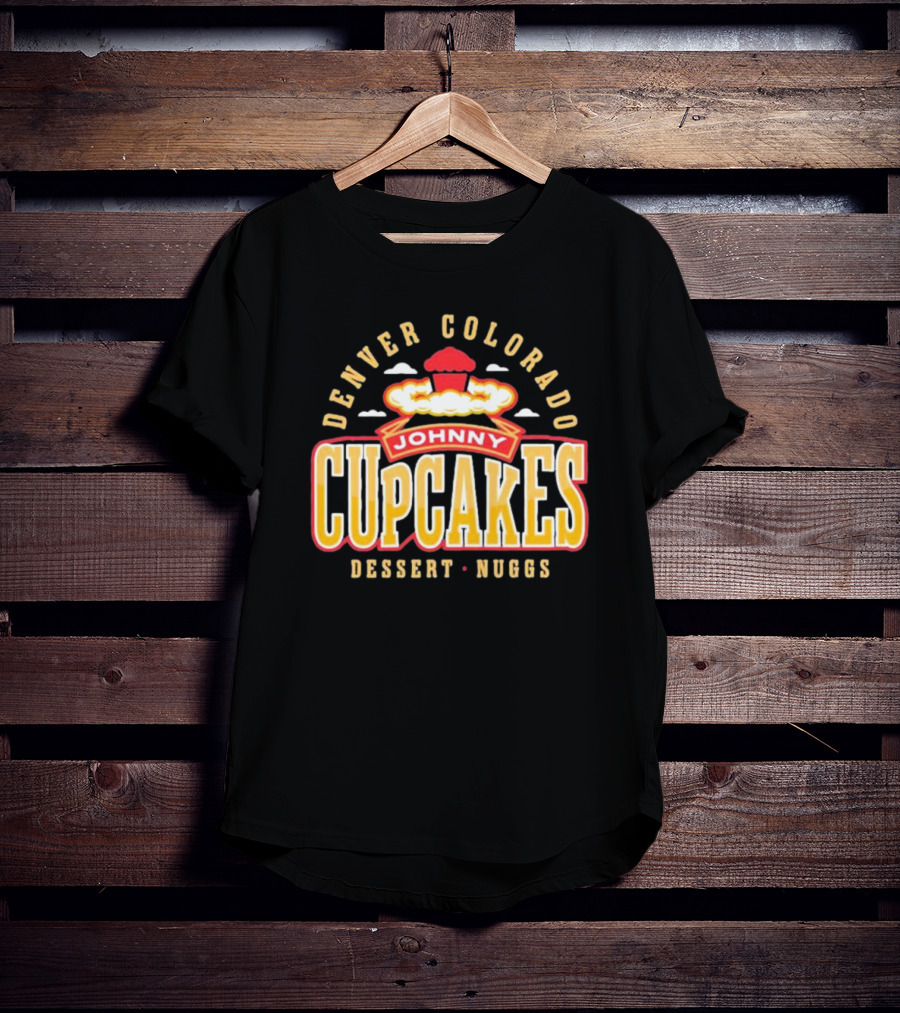 Denver Colorado Johnny Cupcakes Dessert Nuggs T-Shirt