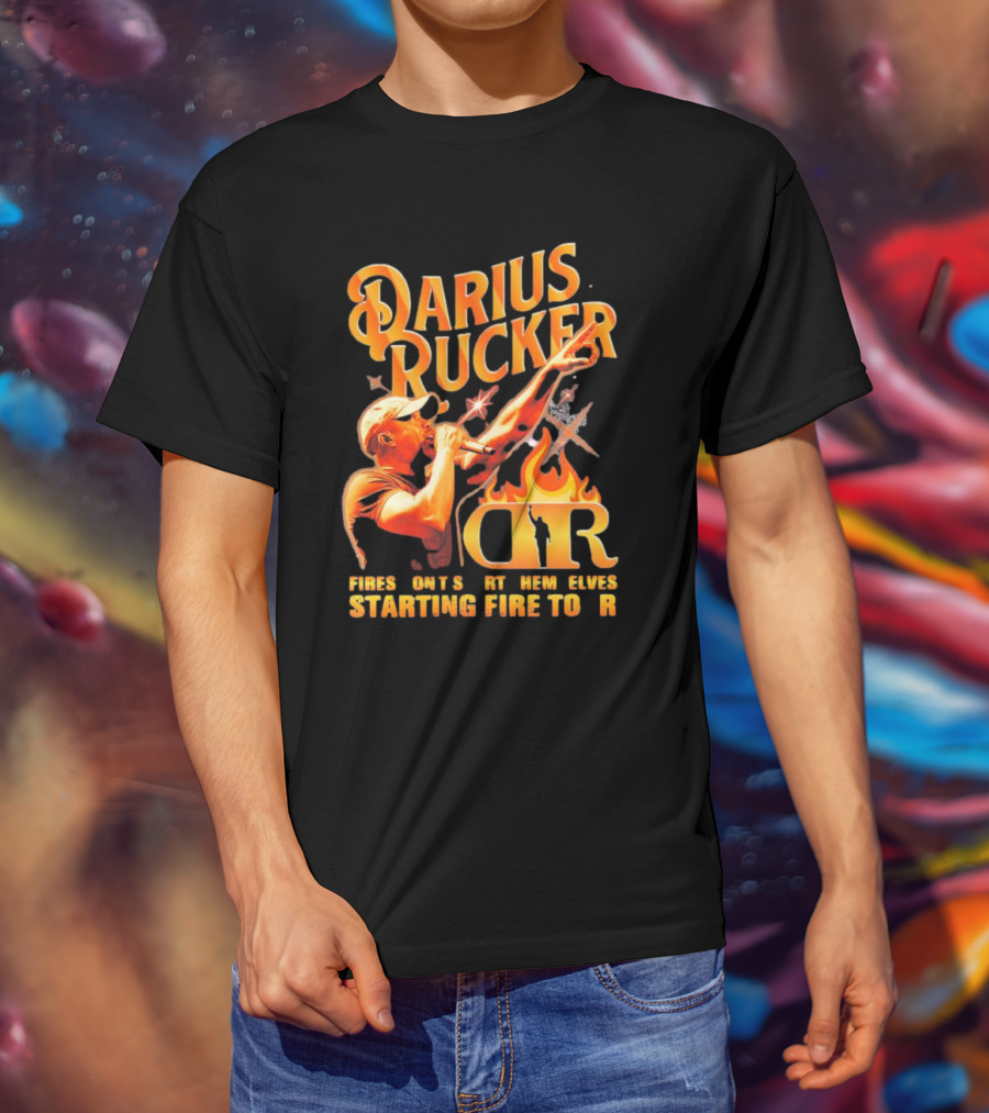 Darius Rucker Fires Don't Start Themselves Starting Fire Tour T-Shirt