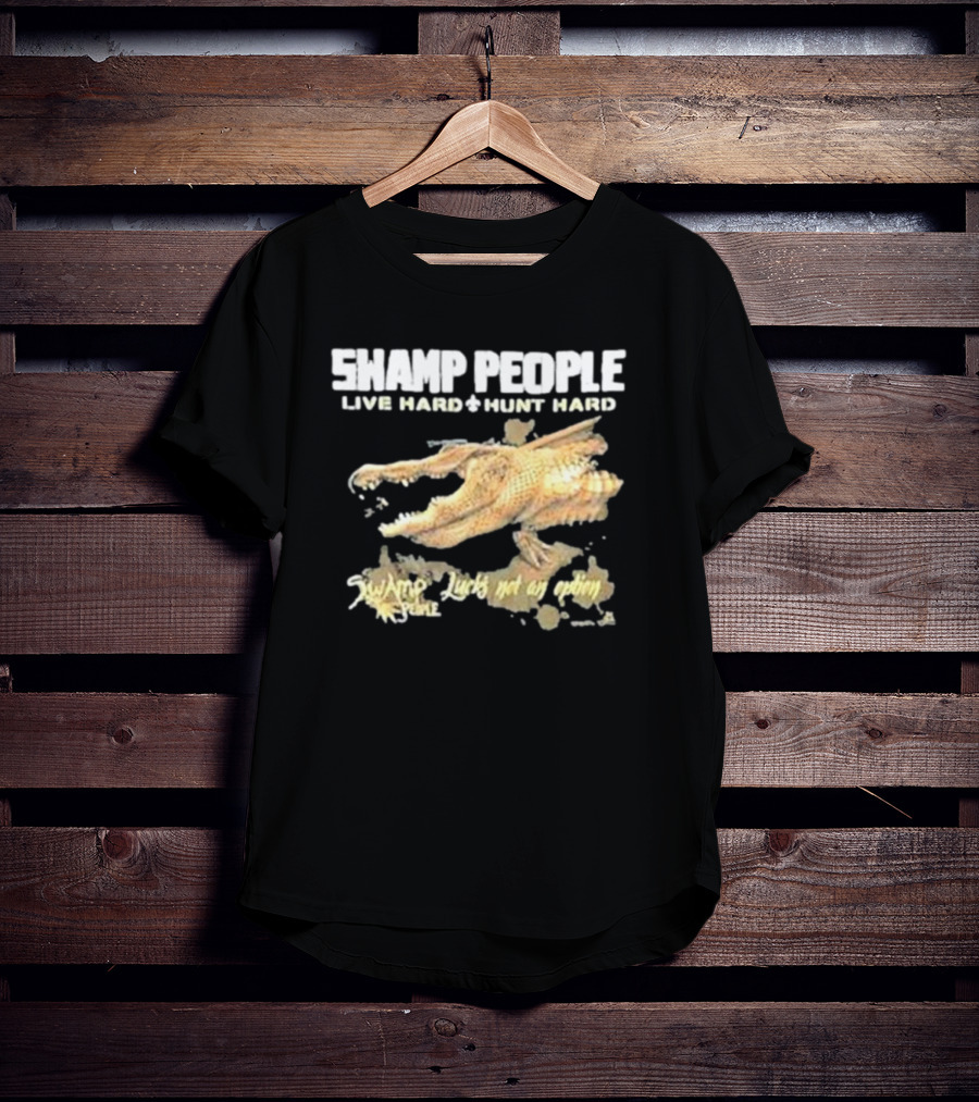 Swamp People Live Hard Hunt Hard Luck's Not An Option Alligator T-Shirt