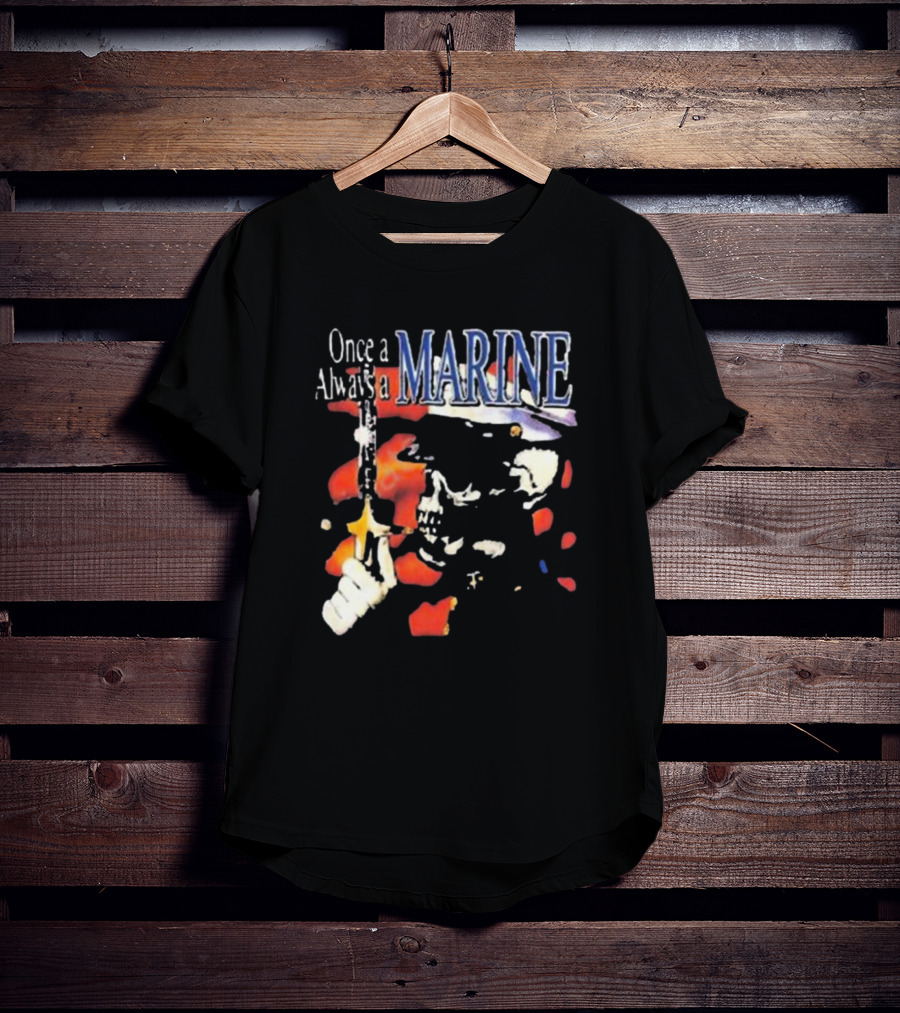 Once A Marine Always A Marine Skeleton With Rifle T-Shirt