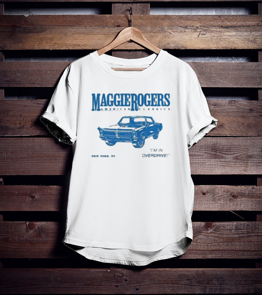 Maggie Rogers American Classics New York NY Overdrive Car T-Shirt