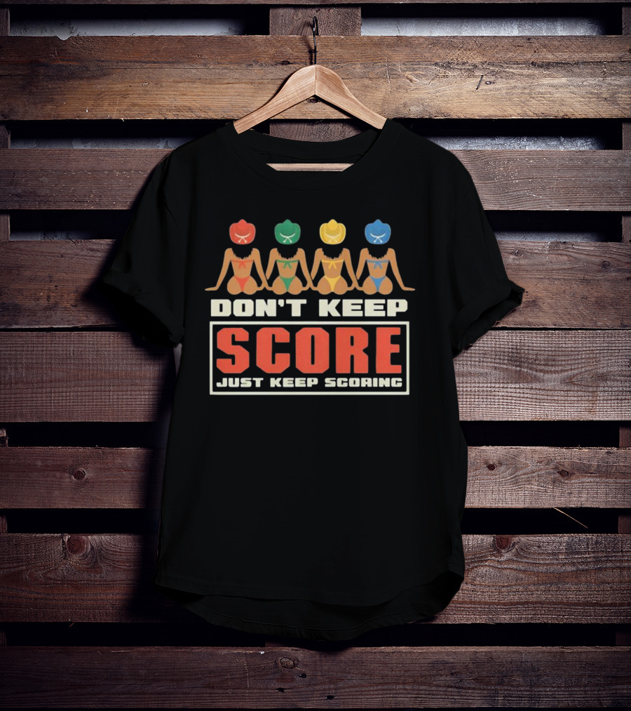 Richie Moon Don't Keep Score Just Keep Scoring Colorful Cowgirl T-Shirt