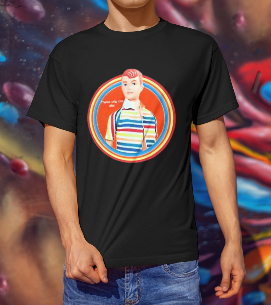 Sitcomabed Theres Only One Allan Retro Striped Doll T-Shirt