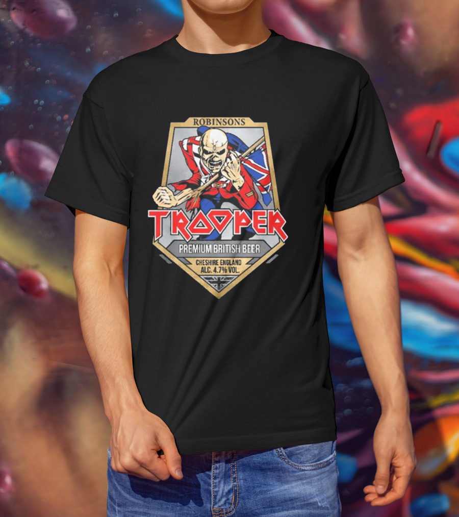 Robinsons Trooper Premium British Beer Cheshire England 4.7% Vol T-Shirt