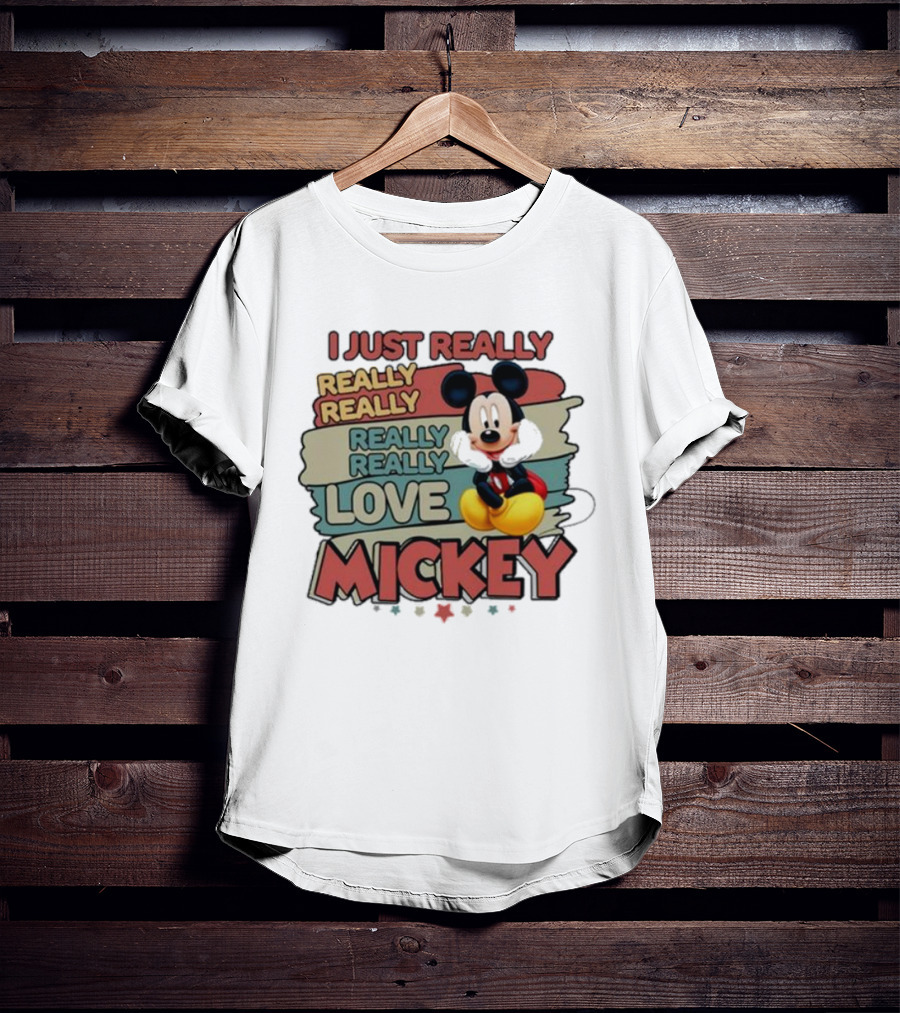 I Just Really Really Really Really Love Mickey T-Shirt