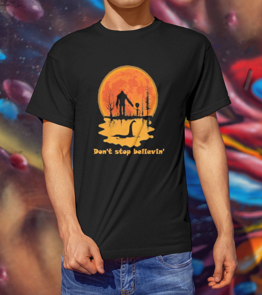 Don't Stop Believin' Bigfoot Alien Loch Ness Monster Sunset Scene T-Shirt