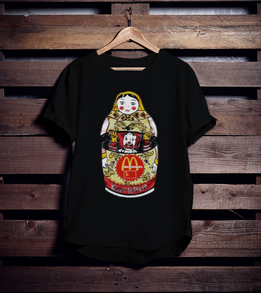 Moscow McDonald's Russian Doll With McDonald's Logo And Ronald McDonald T-Shirt