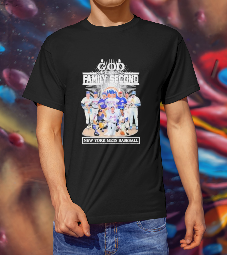 God First Family Second Then New York Mets Baseball Players Signatures T-Shirt