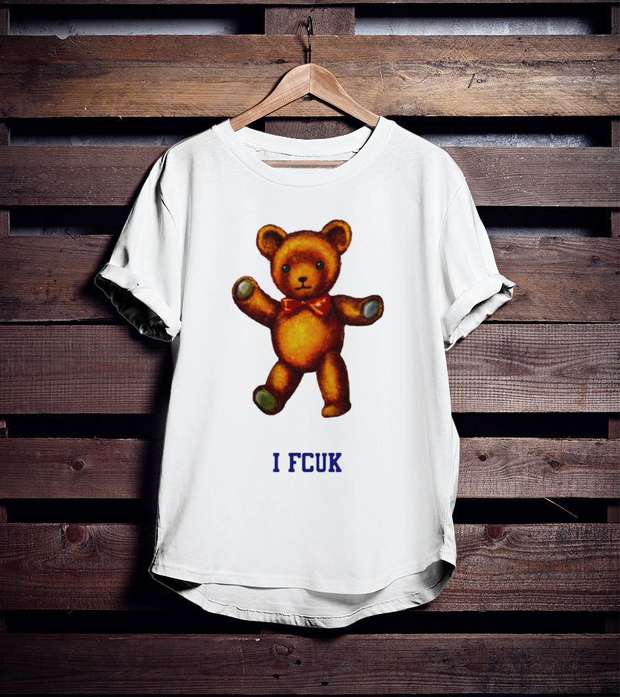 I FCUK Teddy Bear T-Shirt