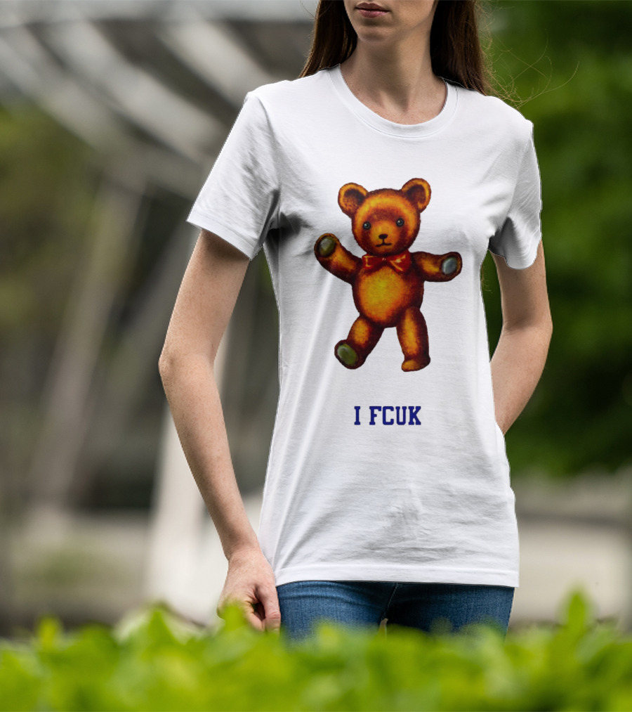 I FCUK Teddy Bear T-Shirt
