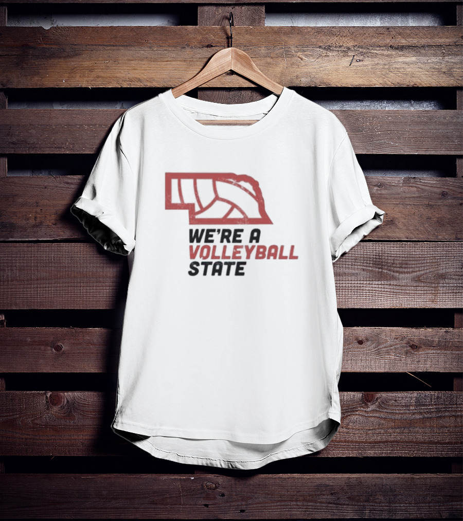 Nebraska We're A Volleyball State Red State Outline Volleyball T-Shirt