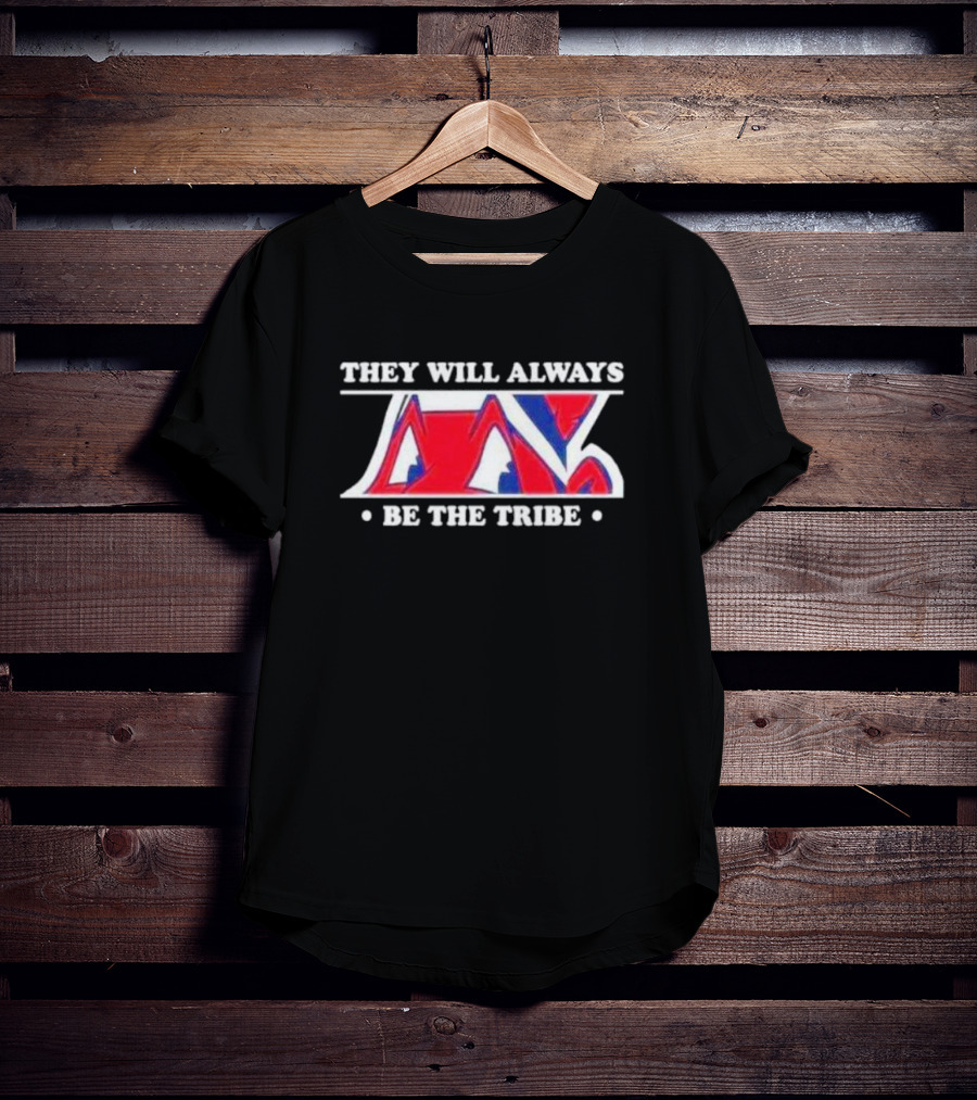 They Will Always Be The Tribe Cleveland Baseball T-Shirt