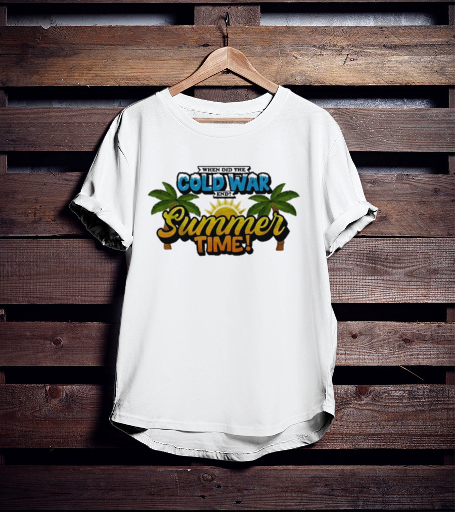 When Did The Cold War End Summer Time Palm Trees Sunburst T-Shirt