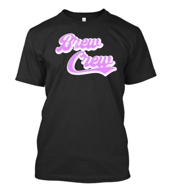 Brew Crew Street Brew Coffee Where Strangers Become Friends T-Shirt