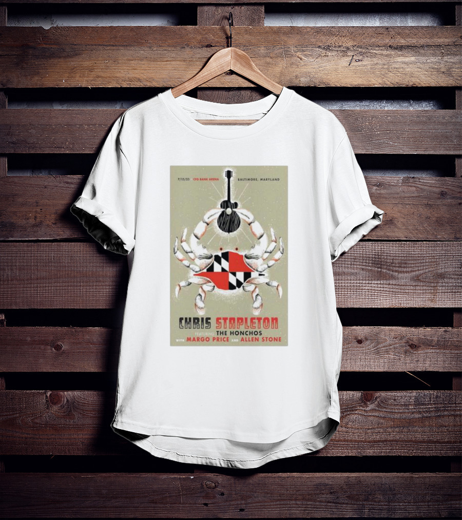 7/15/23 Chris Stapleton Baltimore Maryland Featuring The Honchos With Margo Price And Allen Stone Crab Guitar Art CFO Bank Arena T-Shirt