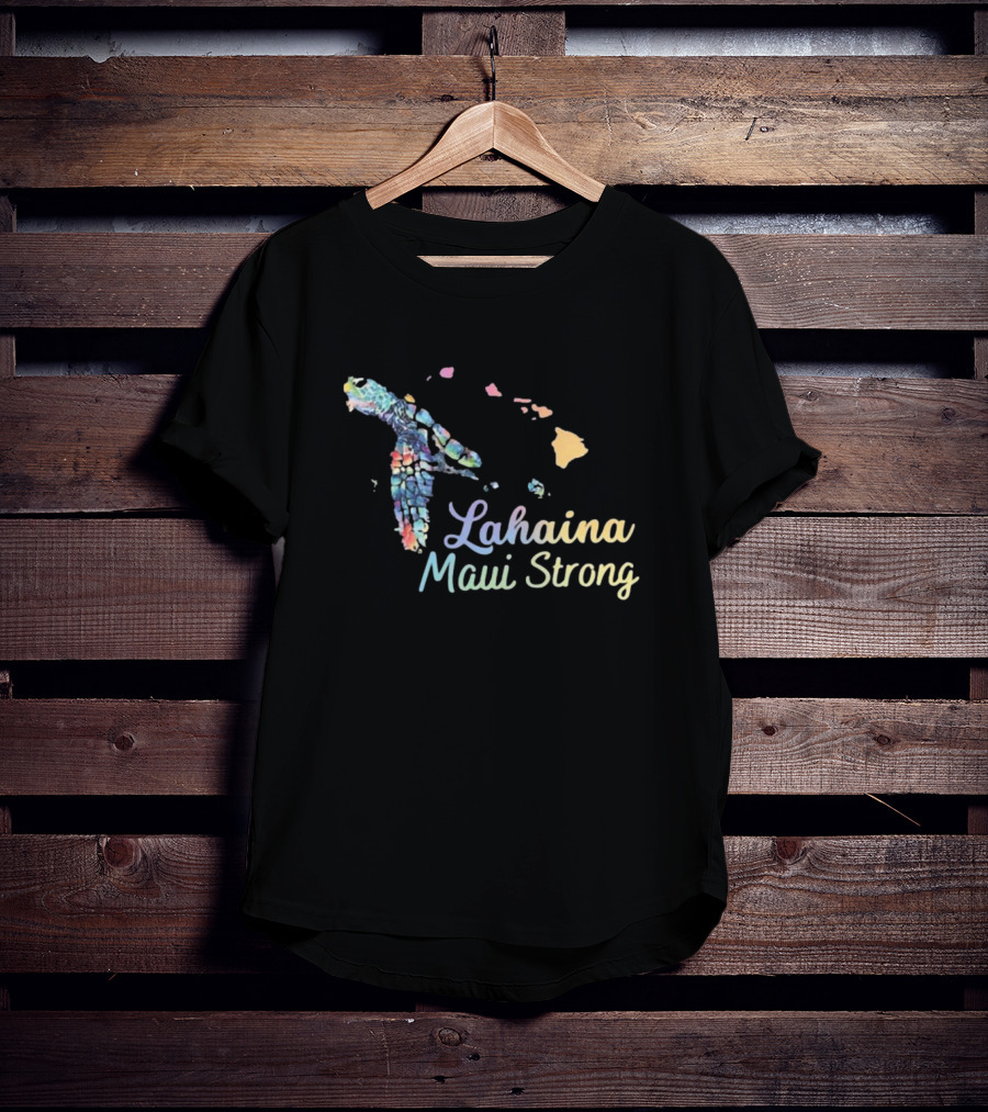 Lahaina Maui Strong Watercolor Hawaiian Honu Maui Wildfire Relief T-Shirt