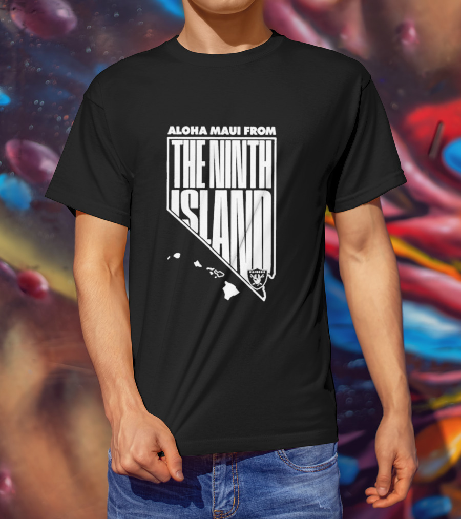 Aloha Maui From The Ninth Island Raiders Nevada Map T-Shirt