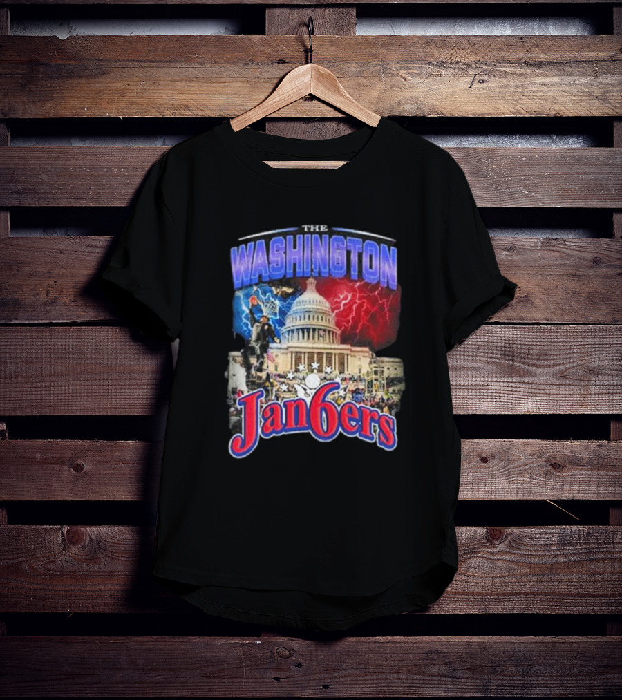 The Washington Jan6Ers The Capitol Storm By Tyler Mcfadden T-Shirt
