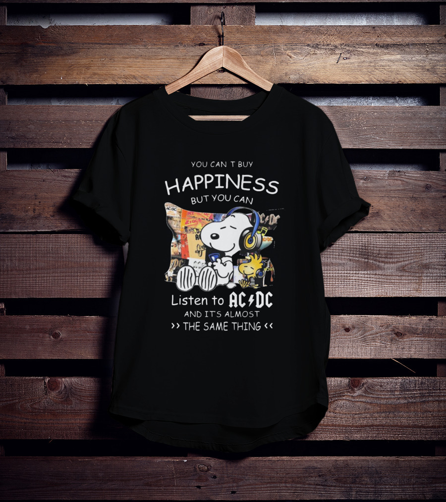 You Can't Buy Happiness But You Can Listen To AC DC It's Almost The Same Thing Snoopy Woodstock Wearing Headphones T-Shirt