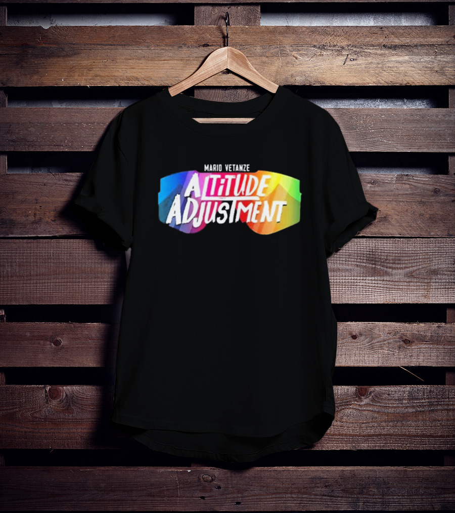 Brimaestas303 Mario Vetanze Altitude Adjustment Colorful Goggles T-Shirt