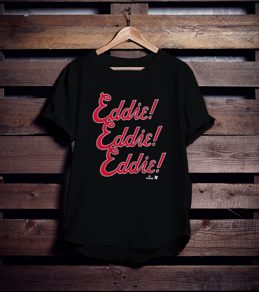 Eddie Eddie Eddie Chant Players T-Shirt
