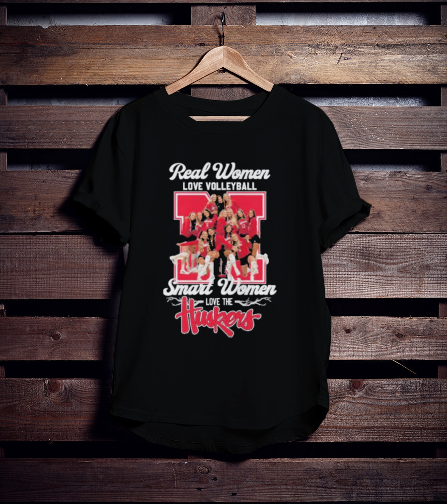 Real Women Love Volleyball Smart Women Love The Huskers Volleyball Team T-Shirt
