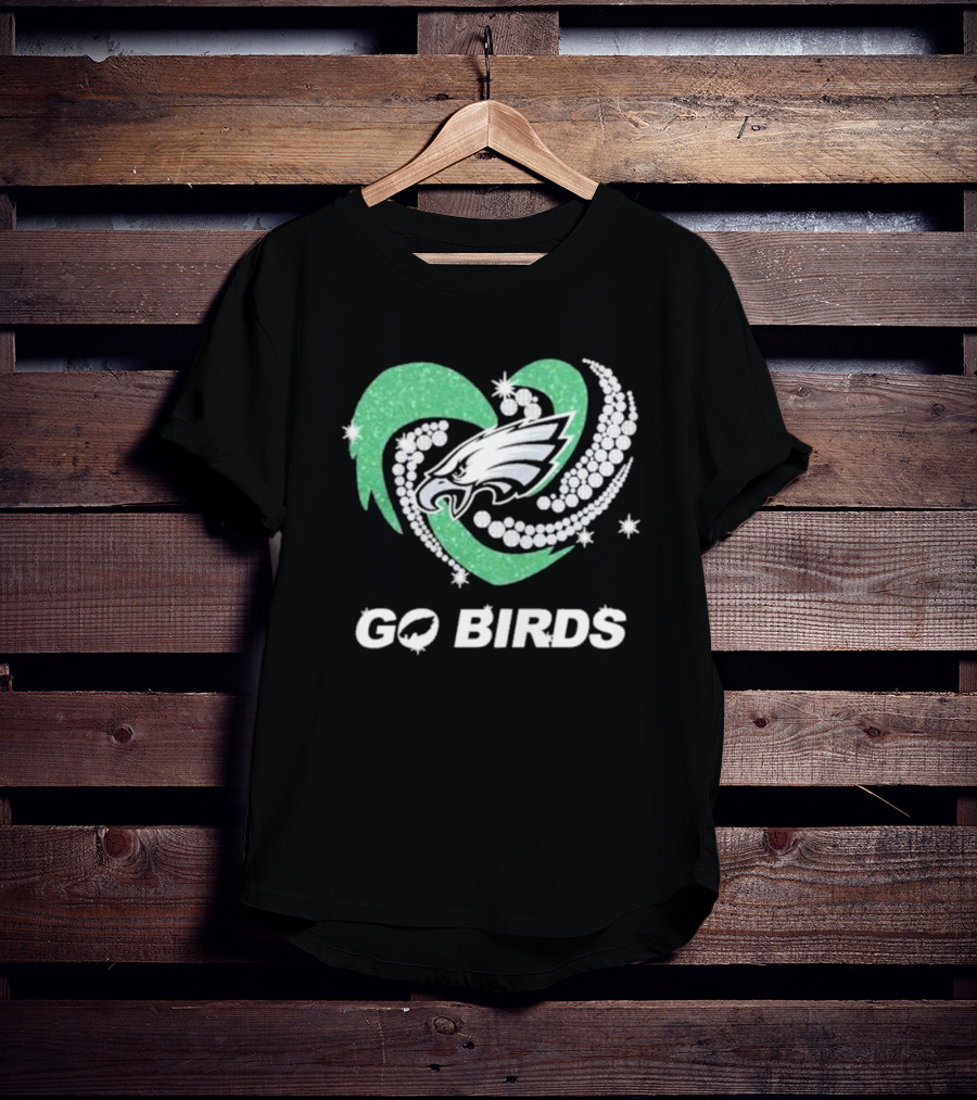 Philadelphia Eagles Go Birds Sparkling Heart T-Shirt