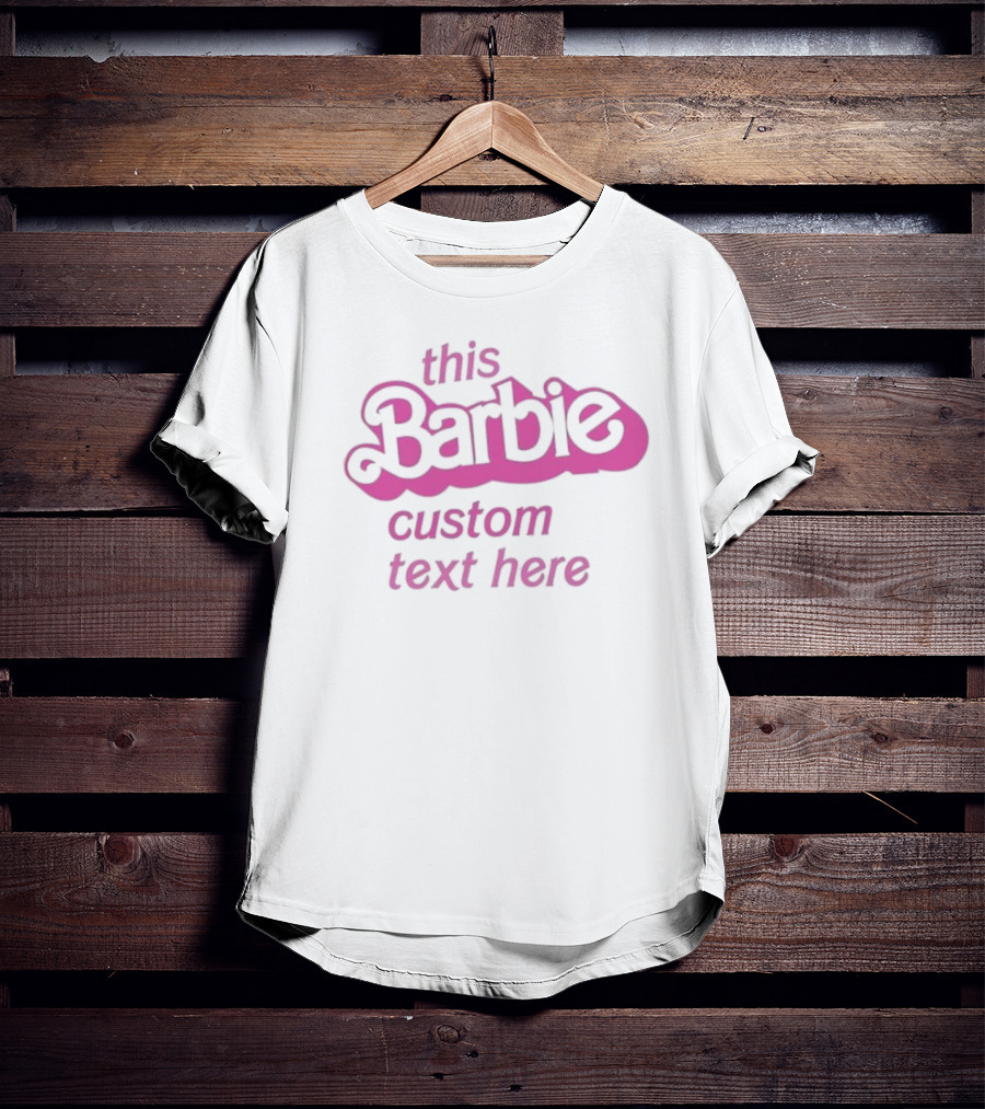 This Barbie Doll Baby Girl Birthday Custom Party Girls Besties Custom Birthday T-Shirt