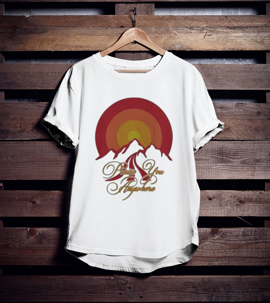 Praise You Anywhere Retro Mountain Sunset T-Shirt