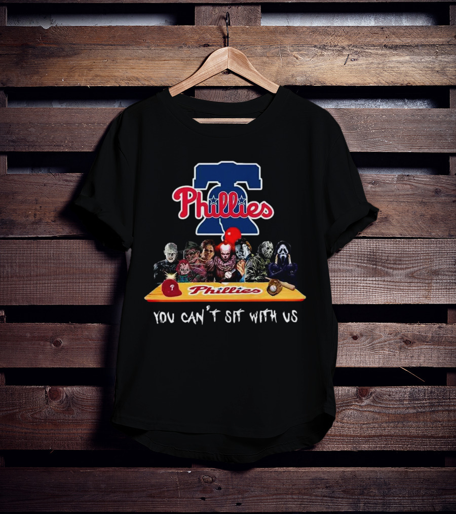 Philadelphia Phillies Horror Characters You Can't Sit With Us T-Shirt
