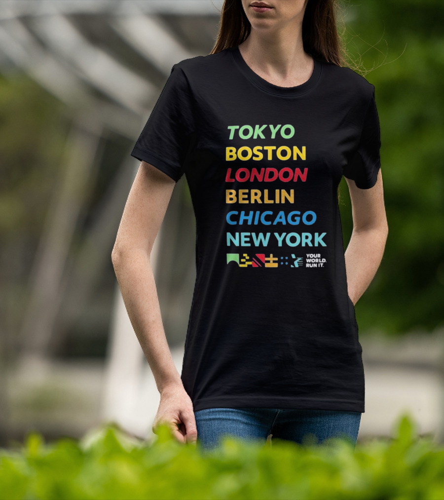 World Marathon Majors Tokyo Boston London Berlin Chicago New York Your World Run It Sportiqe Comfy Tri-blend T-Shirt